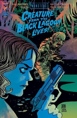 UNIVERSAL MONSTERS THE CREATURE FROM THE BLACK LAGOON LIVES #4 VARIANT CVR C INC
