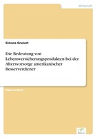 Simone Grunert | Die Bedeutung Von Lebensversicherungsprodukten Bei Der...