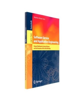 Software Service and Application Engineering: Essays Dedicated to Bernd Krämer 