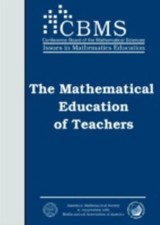 The Mathematical Education of Teachers Paperb...