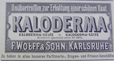 KALODERMA-Seife F. Wolff & Sohn Karlsruhe Original Reklame Inserat Werbung 1898