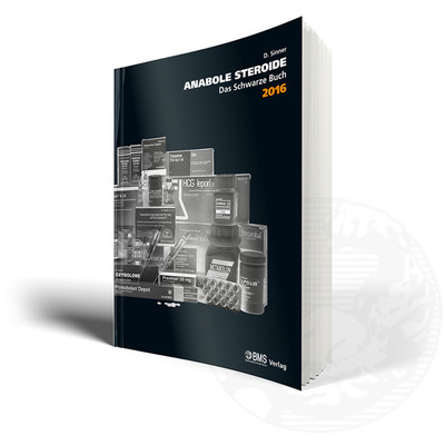 BMS Verlag D. Sinner Anabole Steroide Das schwarze Buch 2016