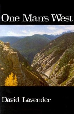 One Man's West Taschenbuch David Lavender
