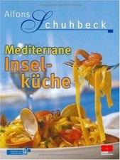 Mediterrane Inselküche (Kochen - Die neue grosse Sch... | Buch | Zustand wie neu