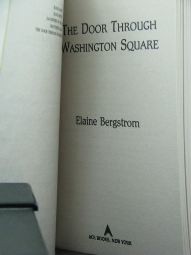 1st, The Door Through Washington Square by Elaine Bergstrom/Marie Kiraly (1998) - Picture 3 of 3