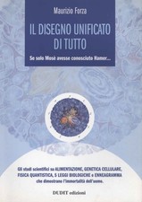 Il disegno unificato di tutto - Maurizio Forza (Dudit edizioni) [2015]
