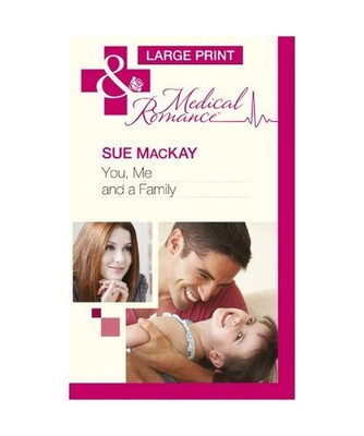 You, Me and a Family, Sue Mackay