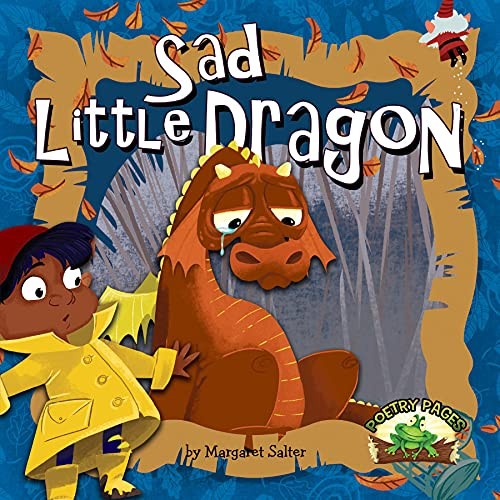 Sad Little Dragon (Poetry Pages). Salter, Salter 9781427156495 Free Shipping**