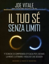 LIBRO IL TUO SÉ SENZA LIMITI - JOE VITALE
