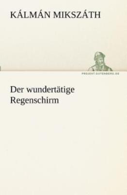 Der Wundert?Tige Regenschirm