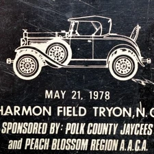 1978 Harmon Field Tryon Antique Auto Car Show Peach Blossom AACA Polk County NC