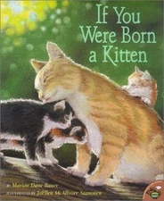 If You Were Born a Kitten by Bauer, Marion Dane