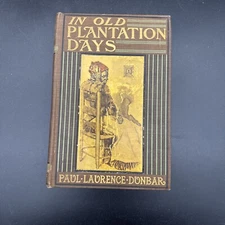 IN OLD PLANTATION DAYS, PAUL LAURENCE DUNBAR African American & slavery stories