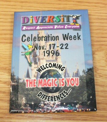Diversity Celebration Week The Magic is You Vintage 1996 Pin Button 