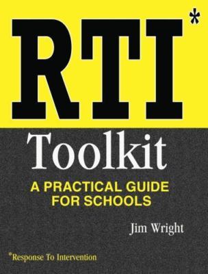 RTI Toolkit: A Practical Guide for Schools- 9781934032053, paperback, Jim Wright