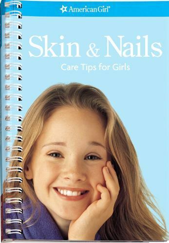 Skin & Nails: Care Tips for Girls by Williams Montalbano, Julie - 第 1/1 張圖片