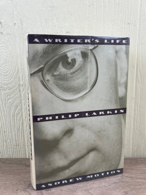 Philip Larkin: A Writer's Life Andrew Motion 1993 First American Edition Farrar