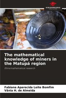 Fabiana Aparecida Leite Bomfim (U. A.) | The Mathematical Knowledge Of Miners...