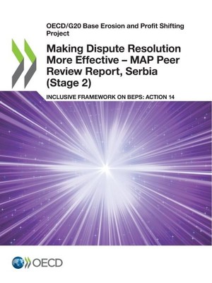 Oecd/G20 Base Erosion and Profit Shifting Project Making Dispute Resolution M...