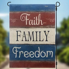 *NEW* PATRIOTIC ~ FAITH ~ FAMILY ~ FREEDOM ~ AMERICANA ~ GARDEN FLAG ~ 12x18