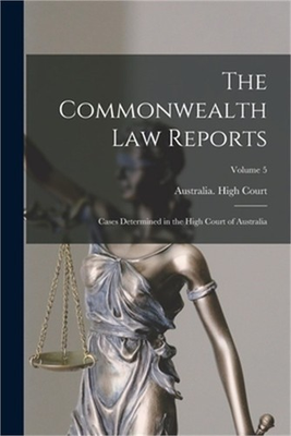 #ad The Commonwealth Law Reports: Cases Determined in the High Court of Australia; V $44.74