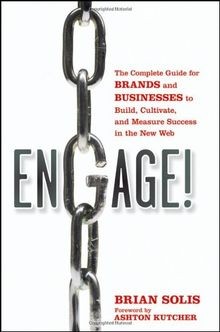 Engage: The Complete Guide for Brands and Businesses to ... | Buch | Zustand gut