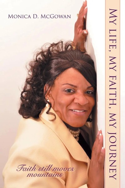Monica D. Mcgowan | My Life, My Faith, My Journey | Taschenbuch | Englisch-image