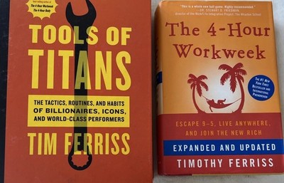 Timothy Tim Ferriss 2 Book Lot: 4-HOUR Workweek TOOLS of Titans Hardcover