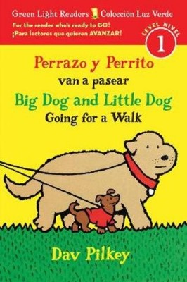 Dav Pilkey Perrazo y Perrito van a pasear/Big Dog and Little Dog G (Taschenbuch)