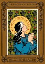 The Magnificat Readers: Second Reader 9781640510258 by Unknown
