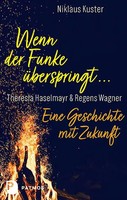 Niklaus Kuster | Wenn Der Funke üBerspringt ... | Buch | Deutsch (2021) | 200 S.