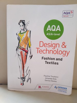 AQA AS/A-Level Design und Technik: Mode und Textilien von Pauline Treuherz,