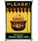 VINTAGE SMOKEY THE BEAR PORCELAIN SIGN FOREST FIRES GAS OIL NO SMOKING PARKS