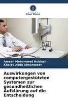 Ameen Mohammed Hubiash (U. A.) | Auswirkungen Von ComputergestüTzten Systemen...
