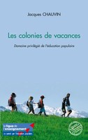 Jacques Chauvin | Les Colonies De Vacances | Taschenbuch | FranzöSisch (2020)