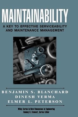 Maintainability: A Key To Effective Serviceability And Maintenance Manageme...