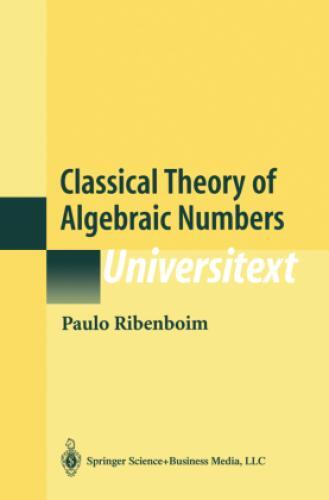 Thumbnail - Classical Theory Of Algebraic Numbers 1235