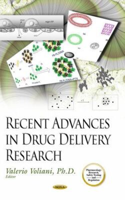 RECENT ADVANCES IN DRUG DELIVERY RESEAR (Pharmacology - Research