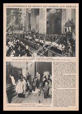 1930 MEXICO Cathedral is returned to the faithful 