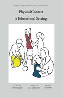 Joacim Andersson (U. A.) | Physical Contact In Educational Settings | Buch