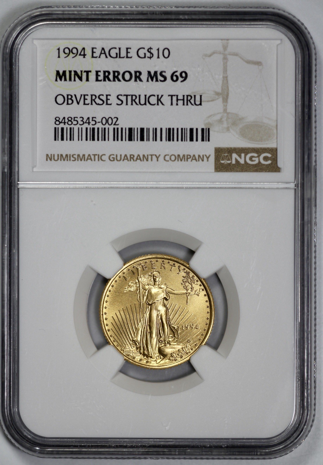 1994 Gold $10 Eagle Mint Error NGC MS 69 Obverse Struck Thru