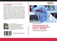 Gregorio MartíNez SáNchez | CaracterizacióN Del Extracto De Mangifera Indica...