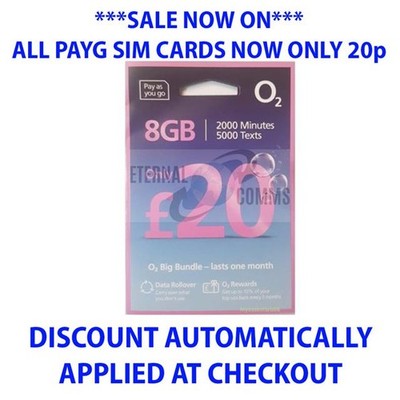 PAYG O2 BIG BUNDLE £20 SIM 8GB DATA NOW ONLY 20p (DISCOUNT AUTO APPLIED ...