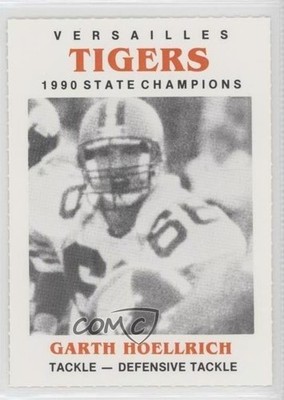 1991 Versailles Tigers 1990 State Champions Garth Hoellrich #66 0q3