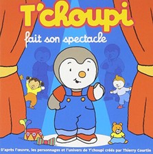 Tchoupi Fait Son Spectacle