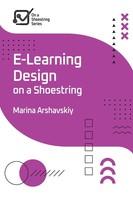 E-Learning Design On A Shoestring Marina Arshavskiy Taschenbuch On A Shoestring
