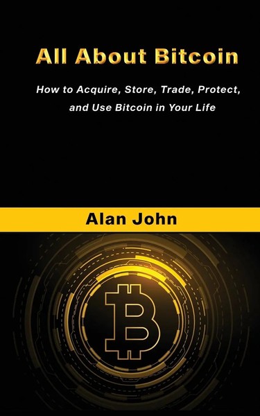 Alan John | All About Bitcoin | Taschenbuch | Englisch (2021) | Indy Pub-image