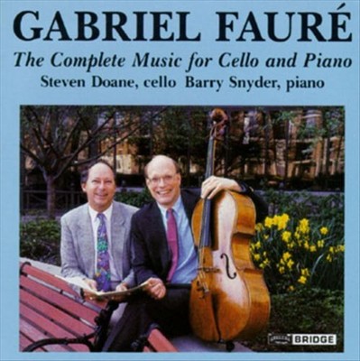 GABRIEL FAUR : THE COMPLETE MUSIC FOR CELLO AND PIANO NEW CD