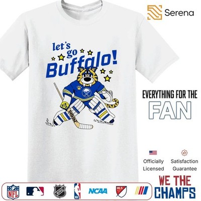 Sabretooth Goalie Sabres let s go shirt