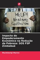 Impacto Do Empoderamento EconóMico Na ReduçãO Da Pobreza: SOS FSP Zimbabué Buch